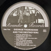 George Thorogood & The Destroyers : George Thorogood And The Destroyers (LP, Album, Wak)