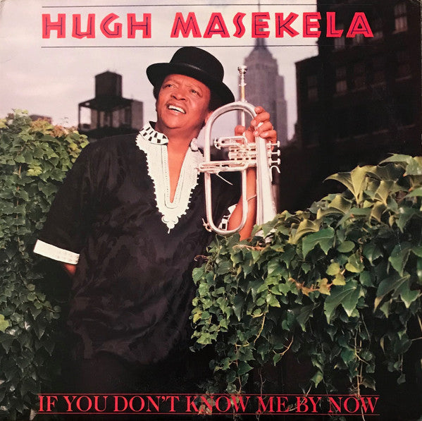 Hugh Masekela : If You Don't Know Me By Now (12", Single, Promo)