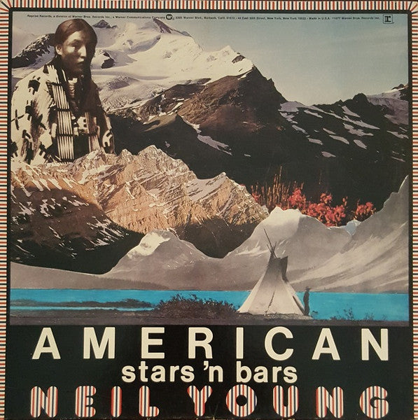 Neil Young : American Stars 'N Bars (LP, Album, L.A)