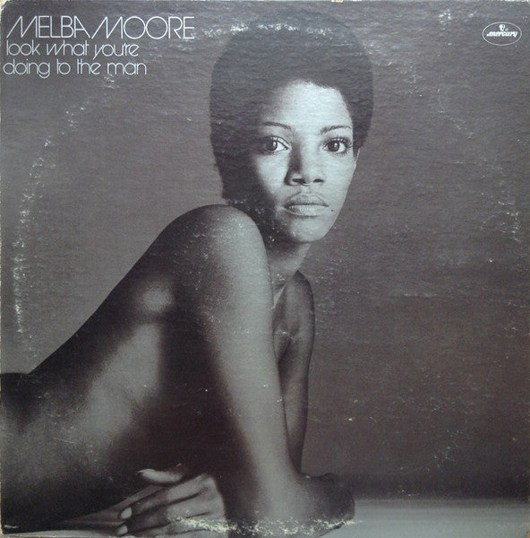Melba Moore : Look What You're Doing To The Man (LP, Album, Promo)