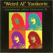 "Weird Al" Yankovic : Greatest Hits Volume II (CD, Comp, RE)