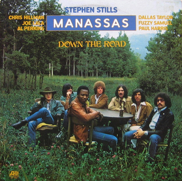 Stephen Stills / Manassas : Down The Road (LP, Album, PR )