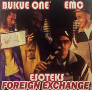 Bukue One, EMC (2), Esoteks : Foreign Exchange (Escape Routes - The Official Esoteks Mixtape) (CDr, Mixtape)