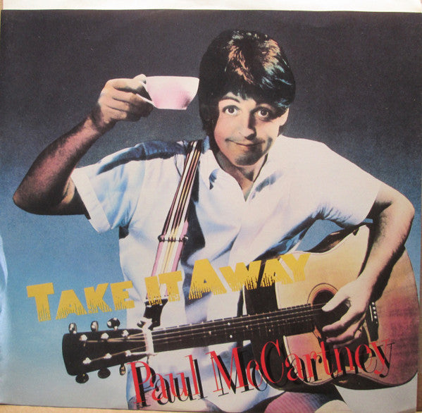 Paul McCartney : Take It Away (7", Single, Ter)