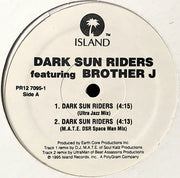 Dark Sun Riders Featuring Brother J (2) : Dark Sun Riders (12", Promo)