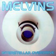 Melvins : Interstellar Overdrive (10", Ltd, Pur)