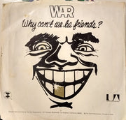 War : Why Can't We Be Friends? (7", Single, Styrene, Ter)