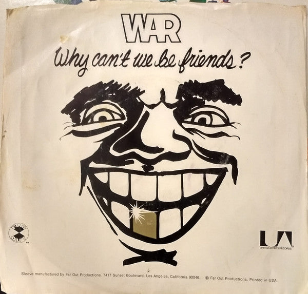 War : Why Can't We Be Friends? (7", Single, Styrene, Ter)