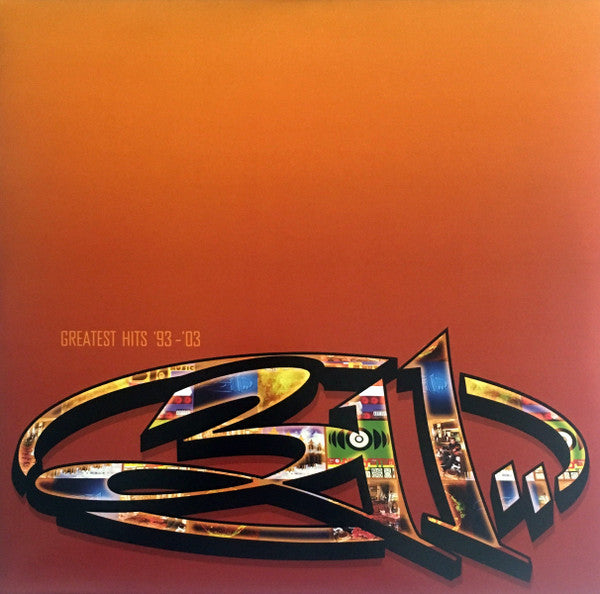 311 : Greatest Hits '93 - '03 (2xLP, Comp, RE)