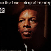 Ornette Coleman : Change Of The Century (CD, Album, RE, RM)