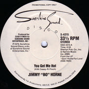 Jimmy "Bo" Horne : You Get Me Hot (12", Promo)