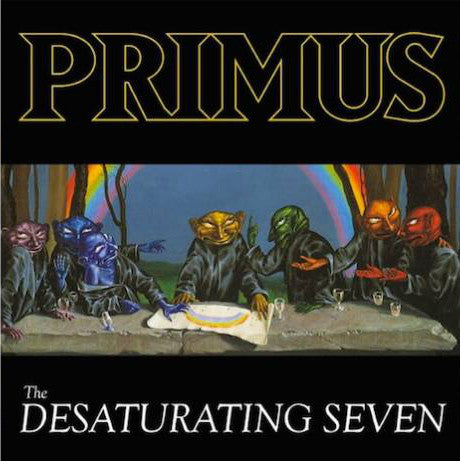 Primus : The Desaturating Seven (LP, Album, Rai)