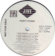Party Posse : Keep Dancin' / Strivin' (12", Promo)