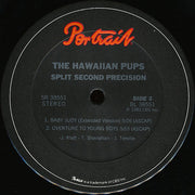 The Hawaiian Pups : Split Second Precision (12")