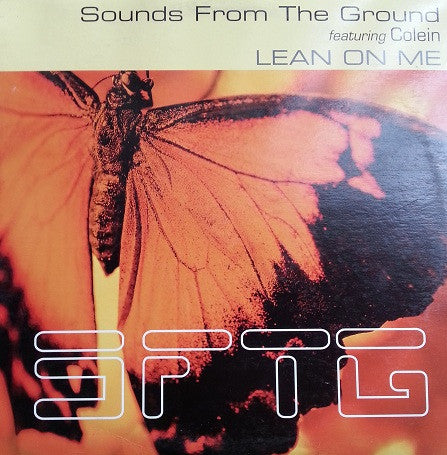 Sounds From The Ground : Lean On Me (12")
