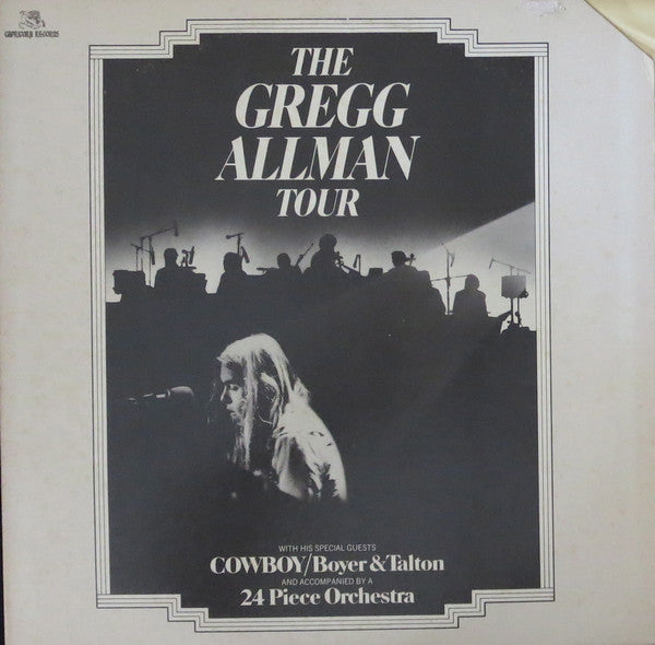Gregg Allman With Cowboy (6) / Boyer* & Talton* : The Gregg Allman Tour  (2xLP, Album, Ter)