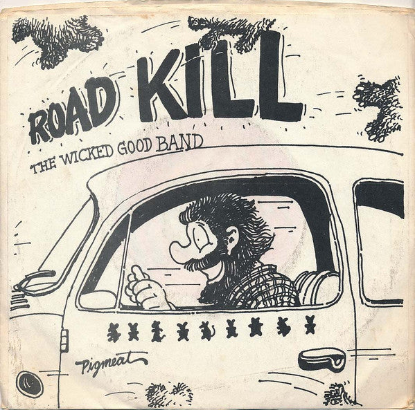 The Wicked Good Band : Baked Bean Boogie (7", Single)