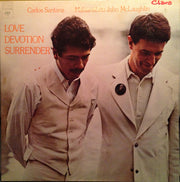 Carlos Santana & John McLaughlin : Love Devotion Surrender (LP, Album, Ter)