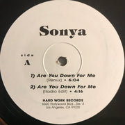 Sonya : Are You Down For Me (12", Single)