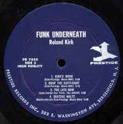 Roland Kirk With Brother Jack McDuff : Funk Underneath (LP, Album, Mono, RE)