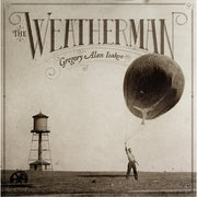 Gregory Alan Isakov : The Weatherman (CD, Album)