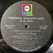 B.B. King : Indianola Mississippi Seeds (LP, Album, Gat)