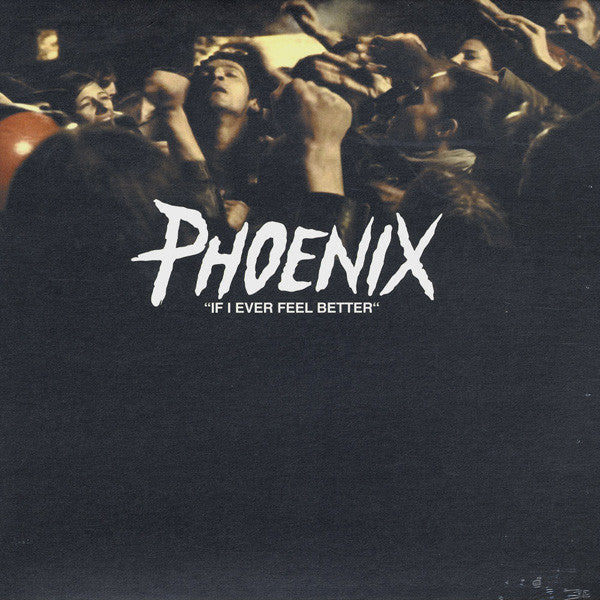 Phoenix : If I Ever Feel Better (12", Bel)