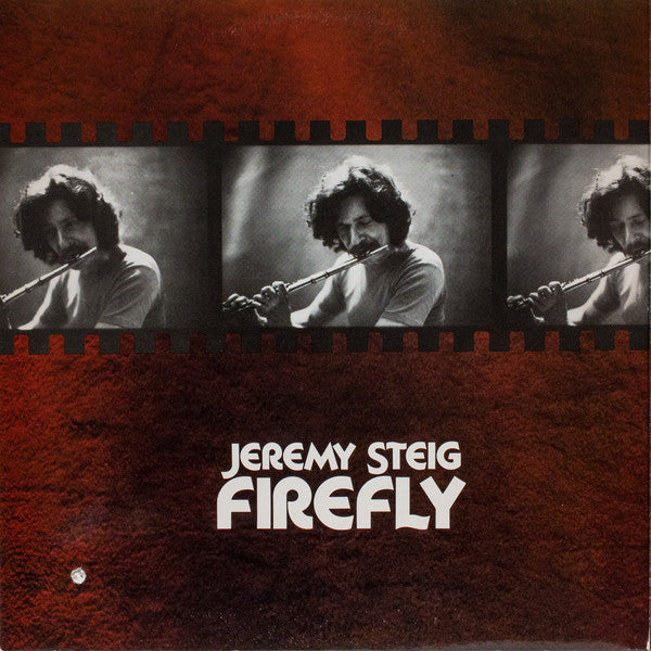Jeremy Steig : Firefly (LP, Album, Gat)