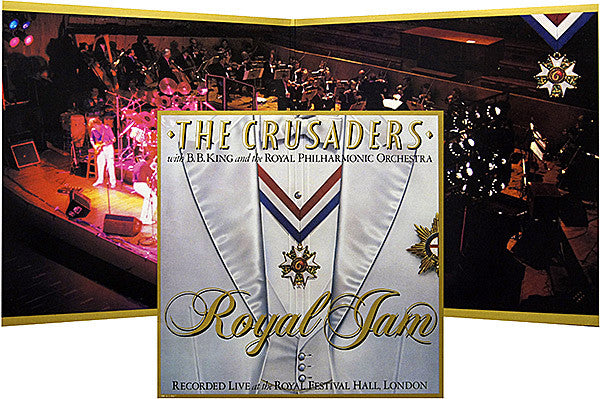The Crusaders With B.B. King And Royal Philharmonic Orchestra : Royal Jam (2xLP, Album, Pin)