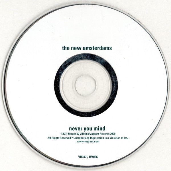 The New Amsterdams : Never You Mind (CD, Album, Dig)