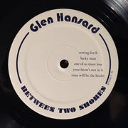 Glen Hansard : Between Two Shores (LP, Album)