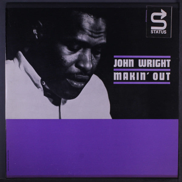 John Wright (6) : Makin' Out (LP, Album)