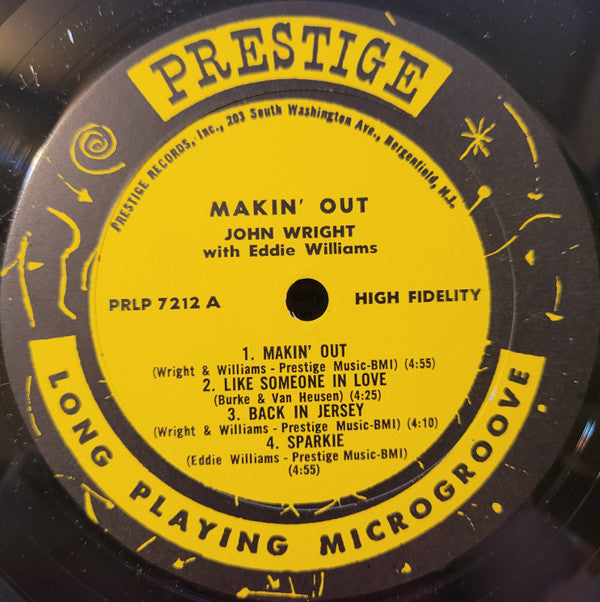 John Wright (6) : Makin' Out (LP, Album)