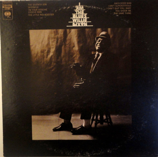 Willie Dixon : I Am The Blues (LP, Album, RP, Pit)