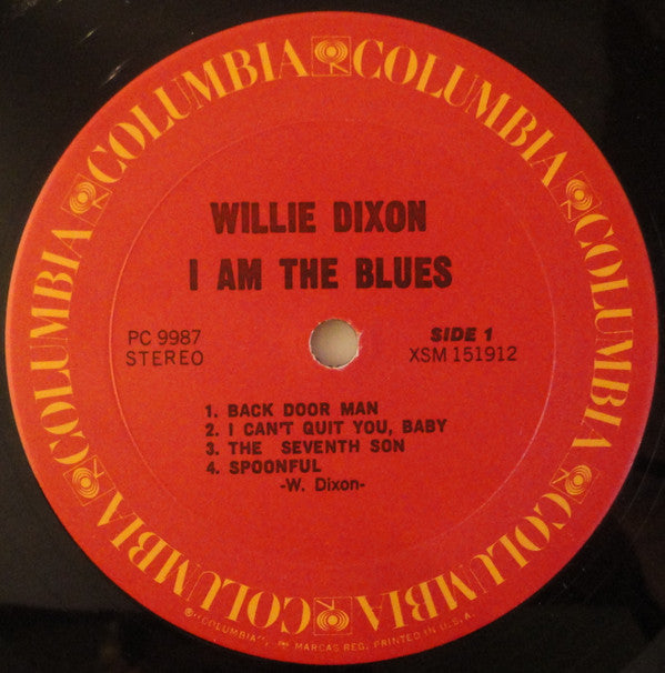 Willie Dixon : I Am The Blues (LP, Album, RP, Pit)