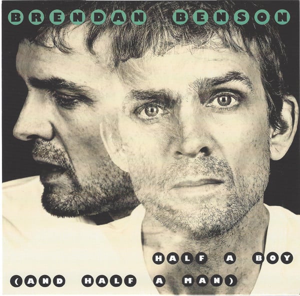 Brendan Benson : Half A Boy (And Half A Man) (7", Single)