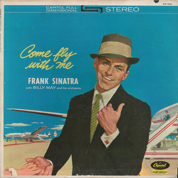 Frank Sinatra : Come Fly With Me (LP, Album, Scr)