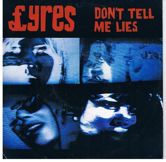Lyres : Don't Tell Me Lies (7")
