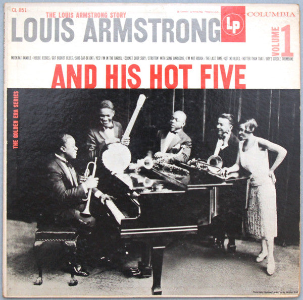 Louis Armstrong And His Hot Five* : The Louis Armstrong Story (Volume 1) (LP, Album, Comp, Mono, RE)