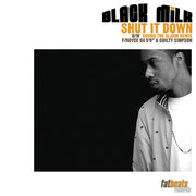 Black Milk : Shut It Down (12")