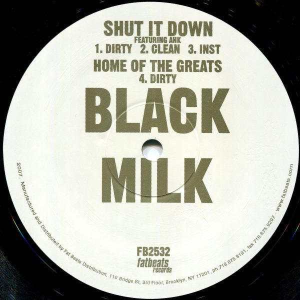 Black Milk : Shut It Down (12")