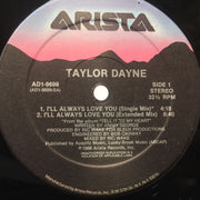 Taylor Dayne : I'll Always Love You (12")