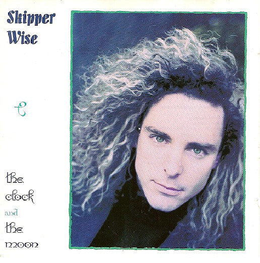 Skipper Wise : The Clock And The Moon  (LP, Album)