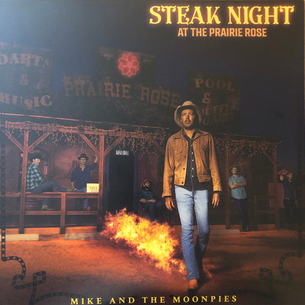 Mike And The Moonpies : Steak Night At The Prairie Rose (LP, Album)