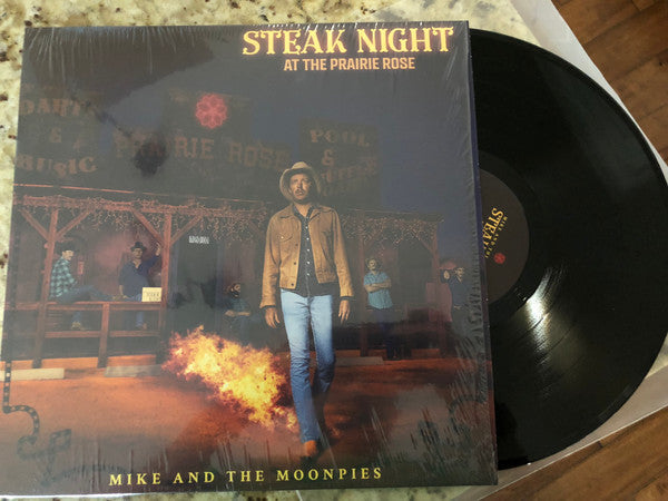 Mike And The Moonpies : Steak Night At The Prairie Rose (LP, Album)