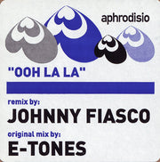 E Tones : Ooh La La (12")