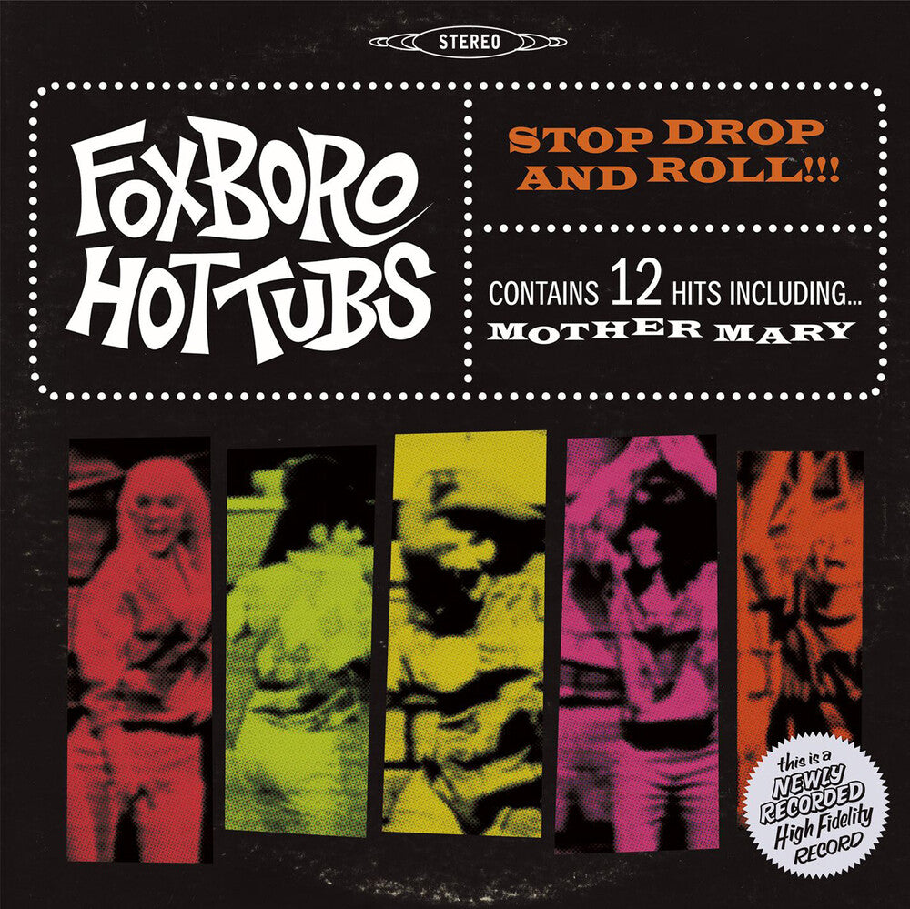 the album cover for Foxboro Hottubs - Stop Drop And Roll!!! [LP/CD]