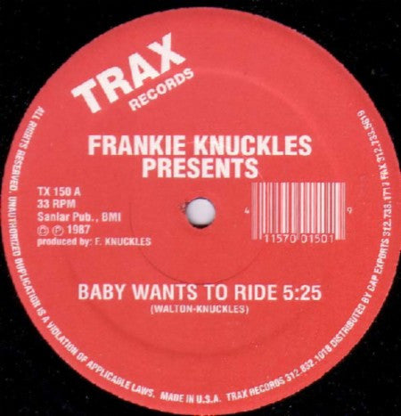 Frankie Knuckles : Baby Wants To Ride / Your Love (12", RE)