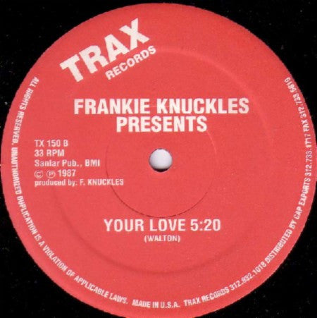 Frankie Knuckles : Baby Wants To Ride / Your Love (12", RE)