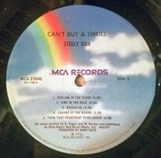 Steely Dan : Can't Buy A Thrill (LP, Album, RE, Pin)